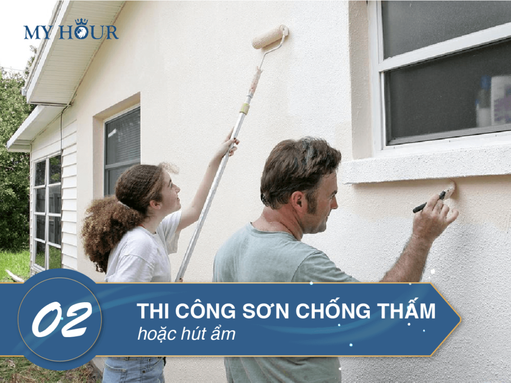 MY HOUR MÁCH BẠN BÍ QUYẾT ĐỂ CÓ LỚP SƠN NHÀ HOÀN HẢO - thi công sơn chống thấm hoặc hút ẩm
